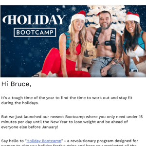 You're Invited to Our Holiday Bootcamp Starts Now