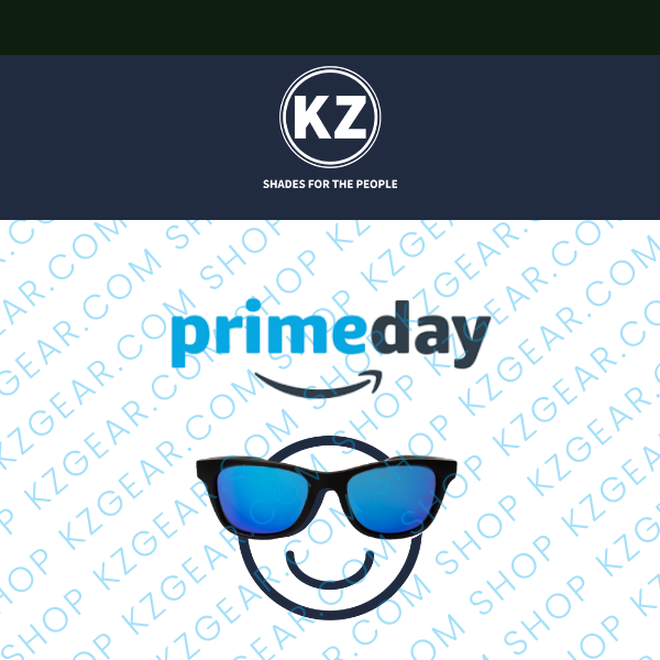 PRIME DAY at KZ! Discount plus FREE Gift!