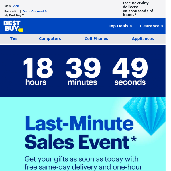 Last-Minute Sales Event right now. Get your gifts today with Store or Curbside Pickup.
