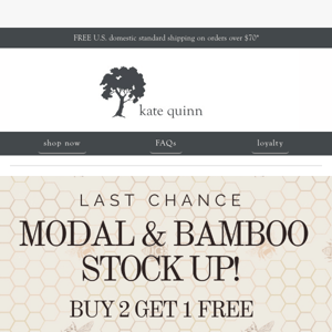 LAST CHANCE! - BUY 2 Get 1 Free! MODAL & BAMBOO