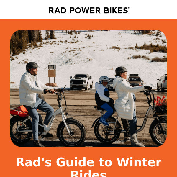 Brush up on Rad’s winter riding tips ❄️