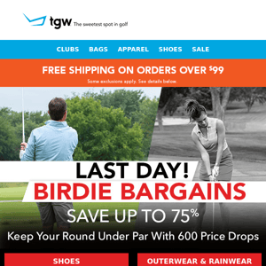 Last Day! 600 Birdie Bargains Won't Last Long