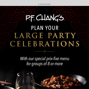 Plan Your Next Group Gathering at P.F. Chang’s