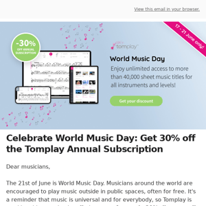 🎶  World Music Day - Get 30% off the Tomplay Annual Subscription!