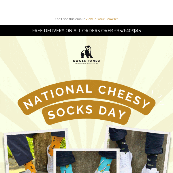 It’s Cheesy Socks Day!