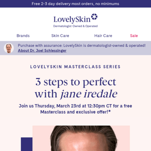 Save your spot today: jane iredale 3 Steps to Perfect Masterclass