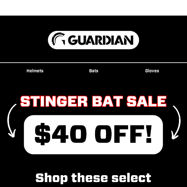 $40 OFF! Select Stinger Bats ⚾