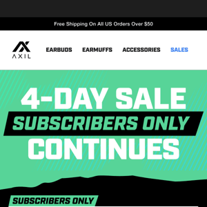 Subscriber Only Sale: 50% Off AXIL Best-Sellers