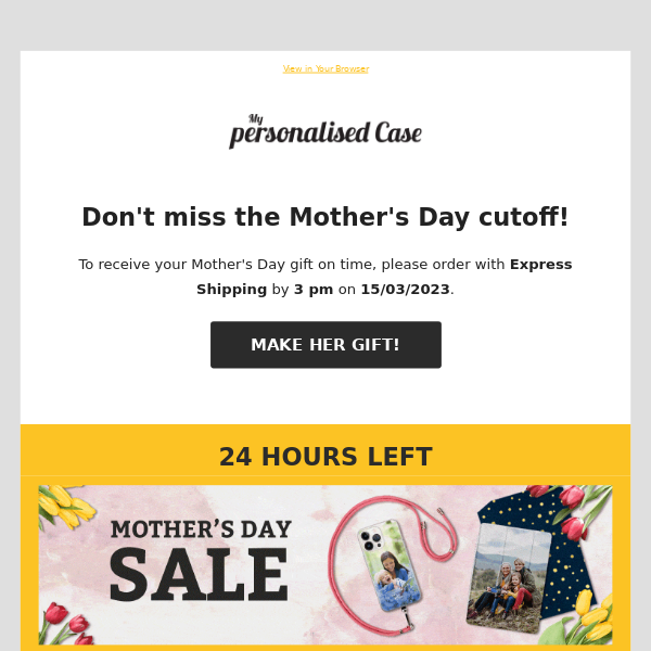 24 Hours Left to get your Mother’s Day Gift! ⏰