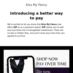 Now you can shop now and pay later with ZIP!