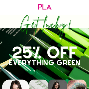 Get lucky with PLA! 💚🍀