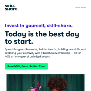 Stop Dreaming, Start Learning on Skillshare With 40% Off