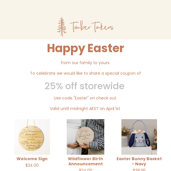 Easter Weekend Sale - 25% off STOREWIDE