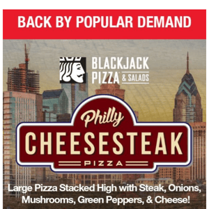 Back by Popular Demand.. Philly CheeseSteak Pizza!