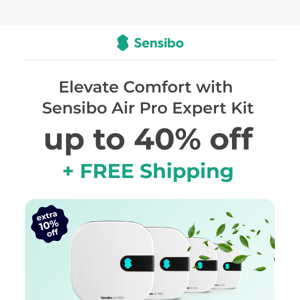 Hot August Deals: Save up to 40% on Sensibo Air PRO Expert Kit - Connect Your Entire Home! 🏠