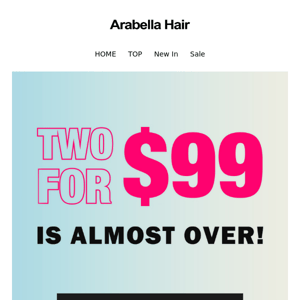 Low inventory! $99=2 wig is gone!