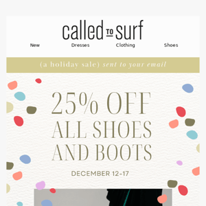 25% off All Shoes & Boots 🤭