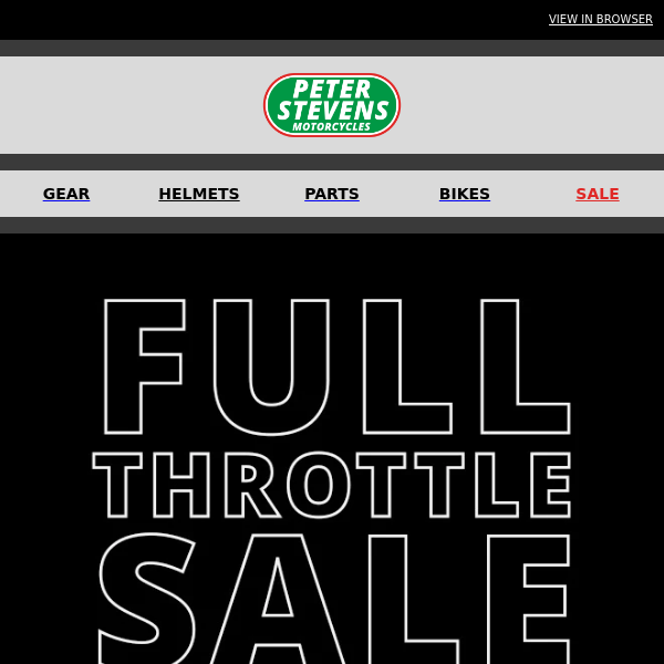 ENDS TOMORROW! - 20% OFF ALL GEAR, ACCESSORIES, PARTS - Full Throttle Sale - NOW ON!!