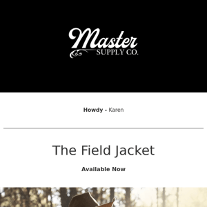 Master Supply Co   The Field Jacket