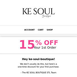 Here’s 15% off your first order! 🎉