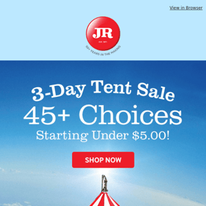 🎪 3-Day Tent Sale: 45+ items starting at $1.95