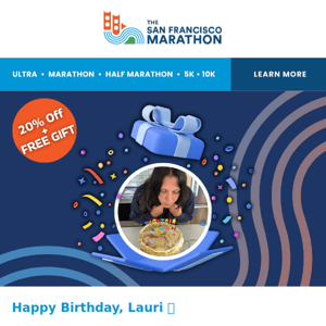 20% plus a gift for YOU, The SF Marathon