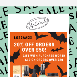 Up Circle, our Halloween Sale ends TODAY! 🧟