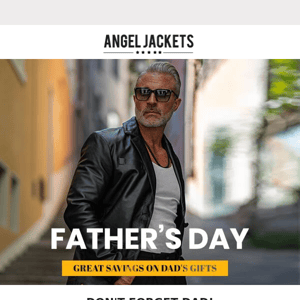 Treat your DAD before sale ends tonight