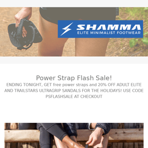 Power Stap Flash Sale Ends Tonight!