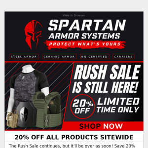 20% OFF RUSH SALE IS Almost Over!