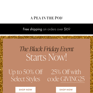 IT'S HERE 🔥 Our Black Friday Event