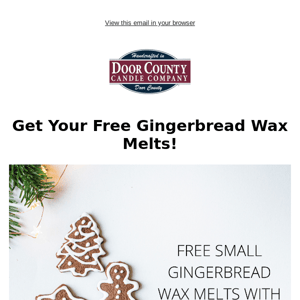 🚨 Ending Tonight: Free Gingerbread Wax Melts 🚨