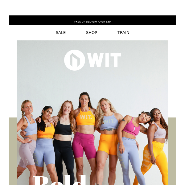 Get ready to be bold 🧡 - WIT Fitness