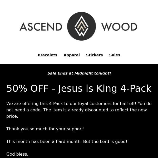 50% OFF 👑 JESUS IS KING 4-Pack!