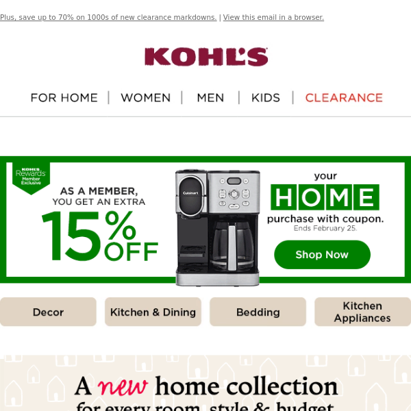 Save an extra 15% on new home arrivals!