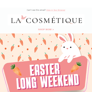 🐇Your $15 OFF Coupon to Celebrate Easter Long Weekend