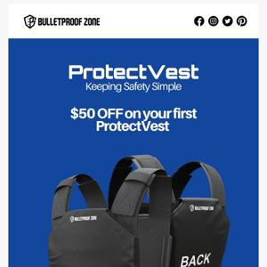 📢 Bulletproof Zone’s PROTECTVEST LAUNCH!