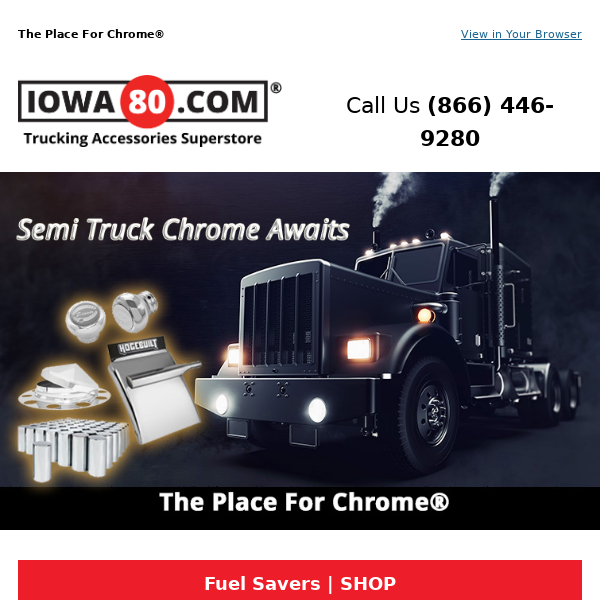 Iowa 80 Chrome Shop and Semi Truck Parts Superstore