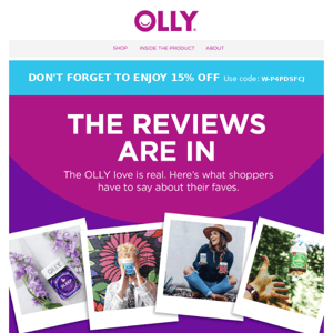 What people are saying about their Olly faves