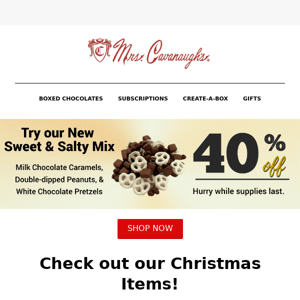 Black Friday Sale- Save 40% on our new Sweet & Salty Mix!