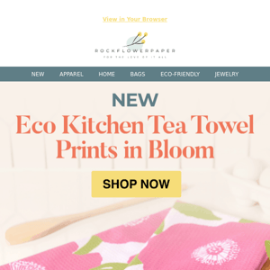 New Eco Kitchen Tea Towel Prints Prints in Bloom! 🌸