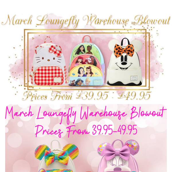 🐥 March Loungefly Warehouse Blowout