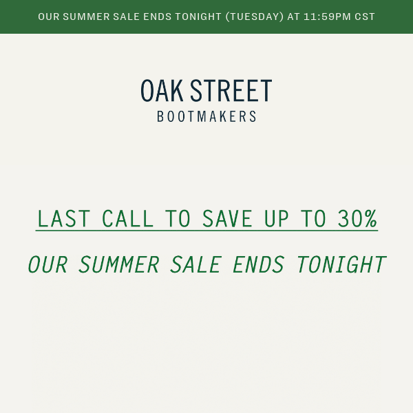 Last Call to Save Up To 30%