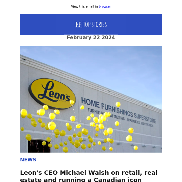 Leon's CEO Michael Walsh on retail, real estate and running a Canadian icon