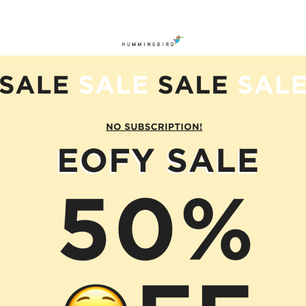 😍 50% OFF EOFY SALE! ✨