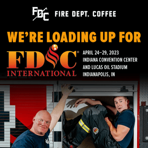 Fire Department Coffee, Don't Miss The 🔥 Show of the Year!