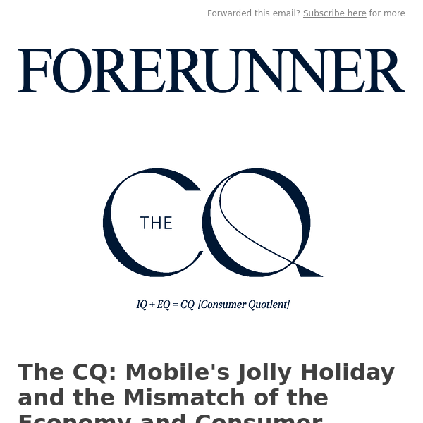 The CQ: Mobile's Jolly Holiday and the Mismatch of the Economy and Consumer Sentiment