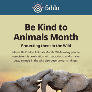 Be Kind to Animals Month 🐾