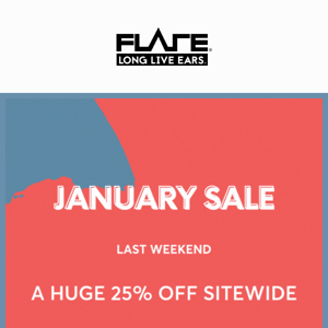 Don't miss out on our huge January sale!