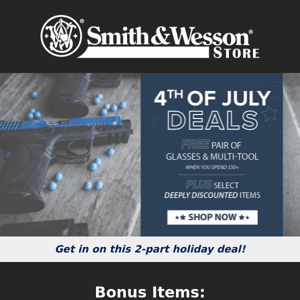 Smith&Wesson - 4th of July Double Deal!